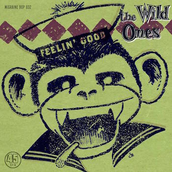 Wild Ones ,The - Feelin' Good + 1 - Klik op de afbeelding om het venster te sluiten